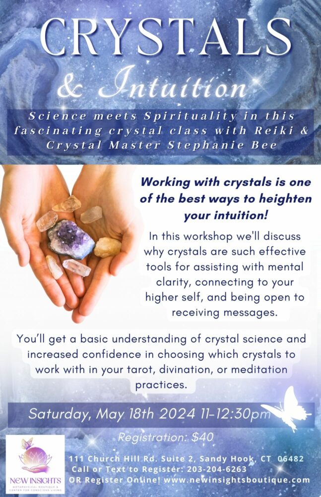 Crystals & intuition Class Steph Bee